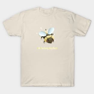 We Beelong together bee shirt T-Shirt